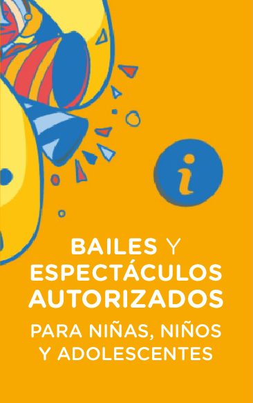 Bailes y Espectáculos Autorizados